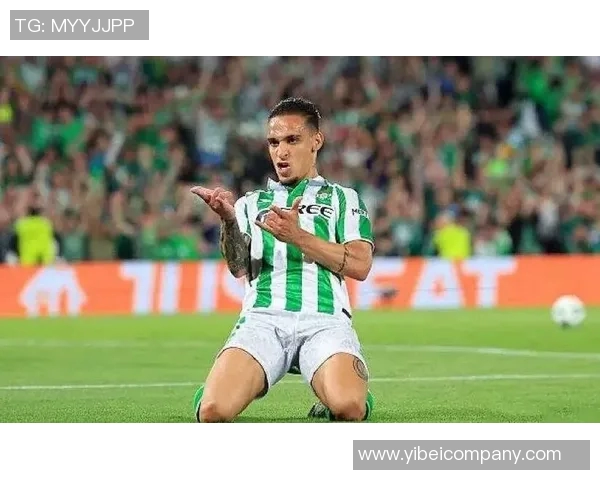 安东尼闪耀全场两射一传助贝蒂斯战胜马洛卡荣膺最佳球员