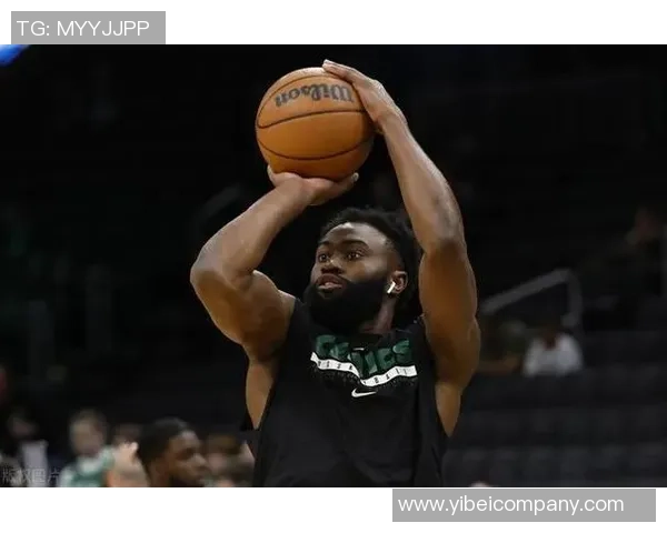 杰伦布朗:全力以赴展现自我同时激励身边队友共同进步